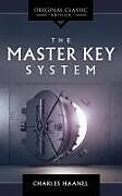 Couverture cartonnée The Master Key System de Charles Haanel