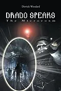 E-Book (epub) Drado Speaks von Derrick Woodard
