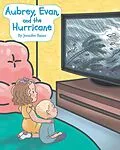 E-Book (epub) Aubrey, Evan, and the Hurricane von Jennifer Bauer
