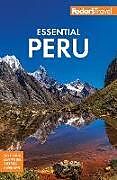 Couverture cartonnée Fodor's Essential Peru de Fodor's Travel Guides