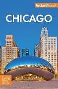 Couverture cartonnée Fodor's Chicago de Fodor's Travel Guides