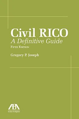 E-Book (epub) Civil RICO von Gregory P. Joseph