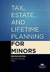 eBook (epub) Tax, Estate, and Lifetime Planning for Minors, Second Edition de Carmina Y. D'Aversa