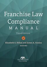 eBook (epub) Franchise Law Compliance Manual, Third Edition de 