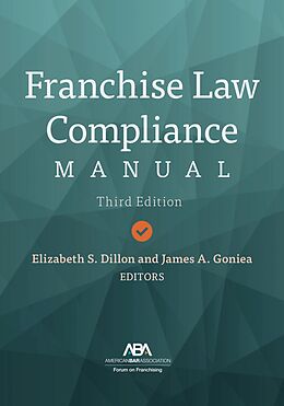 eBook (epub) Franchise Law Compliance Manual, Third Edition de 