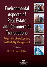 eBook (epub) Environmental Aspects of Real Estate and Commercial Transactions de Kevin R. Murray