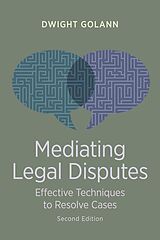 eBook (epub) Mediating Legal Disputes de Dwight Golann