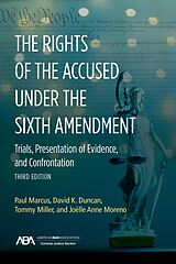 eBook (epub) The Rights of the Accused under the Sixth Amendmen de Paul Marcus, David Duncan, Joelle Moreno