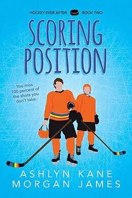 E-Book (epub) Scoring Position von Ashlyn Kane