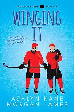 E-Book (epub) Winging It von Ashlyn Kane