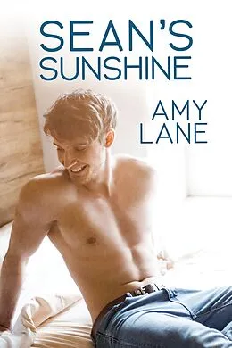 E-Book (epub) Sean's Sunshine von Amy Lane