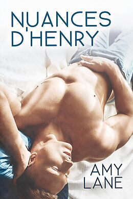 eBook (epub) Nuances d'Henry de Amy Lane