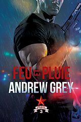 eBook (epub) Feu et pluie de Andrew Grey