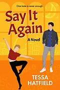 E-Book (epub) Say It Again von Tessa Hatfield