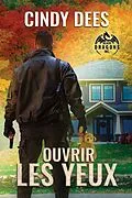 E-Book (epub) Ouvrir les yeux von Cindy Dees