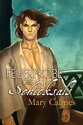 E-Book (epub) Feuerprobe des Schicksals von Mary Calmes