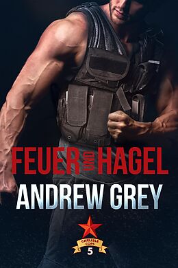 E-Book (epub) Feuer und Hagel von Andrew Grey