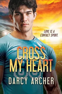 E-Book (epub) Cross My Heart von Darcy Archer