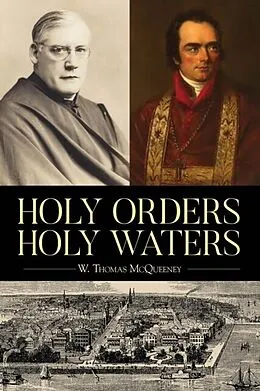 E-Book (epub) Holy Orders, Holy Waters von W. Thomas McQueeney