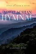 E-Book (epub) Appalachian Hymnal von Garland West