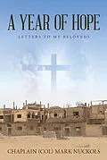 E-Book (epub) A Year of Hope von Chaplain (Col) Mark Nuckols