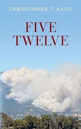 E-Book (epub) Five Twelve von Christopher T. Rand