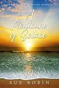 E-Book (epub) A Modicum of Solace von Sue Robin