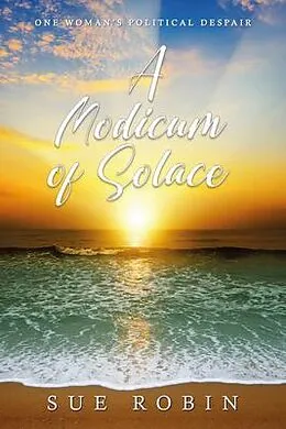 E-Book (epub) A Modicum of Solace von Sue Robin