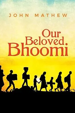 E-Book (epub) Our Beloved Bhoomi von John Mathew