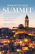 E-Book (epub) Journey to Your Summit von Dave Vetta