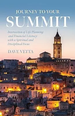 E-Book (epub) Journey to Your Summit von Dave Vetta