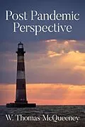E-Book (epub) Post Pandemic Perspective von W. Thomas McQueeney