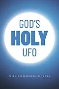 E-Book (epub) God's Holy UFO von William Harding Bickers
