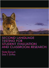 eBook (pdf) Second Language Testing for Student Evaluation and Classroom Research de Greta Gorsuch