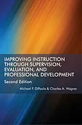 ePUB Improving Instruction Through Supervision, Evaluation, and Professional Development von Michael Dipaola