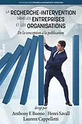 E-Book (pdf) La Recherche-Intervention Dans les Entreprises et les Organisations von Anthony F. Buono, Henri Savall, Laurent Cappelletti