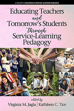 E-Book (pdf) Educating Teachers and Tomorrow's Students through Service-Learning Pedagogy von 