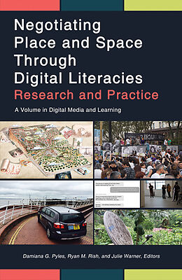 eBook (pdf) Negotiating Place and Space through Digital Literacies de 