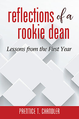 E-Book (epub) Reflections of a Rookie Dean von Prentice T Chandler