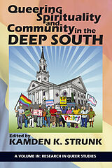 eBook (pdf) Queering Spirituality and Community in the Deep South de 