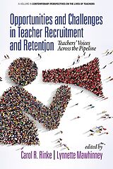 eBook (pdf) Opportunities and Challenges in Teacher Recruitment and Retention de 