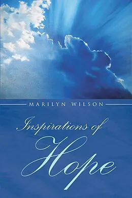 E-Book (epub) Inspirations Of Hope von Marilyn Wilson