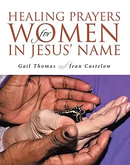 E-Book (epub) Healing Prayers for Women in Jesus' Name von Gail Thomas