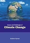 Livre Relié Issues and Challenges of Climate Change de 