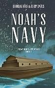 Kartonierter Einband Noah's Navy von Douglas Hirt, Terry James