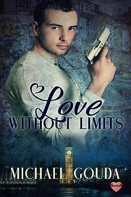 E-Book (epub) Love Without Limits von Michael Gouda
