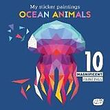 Kartonierter Einband My Sticker Paintings: Ocean Animals von Logan Powell