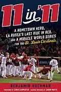 E-Book (epub) 11 in '11 von Benjamin Hochman, Chris Carpenter, Jason Motte