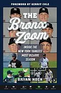 E-Book (epub) Bronx Zoom von Bryan Hoch, Gerrit Cole