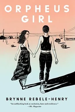 E-Book (epub) Orpheus Girl von Brynne Rebele-Henry